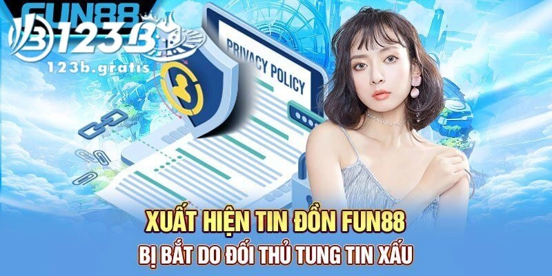 Fun88 lừa đảo Fun88 lừa đảo